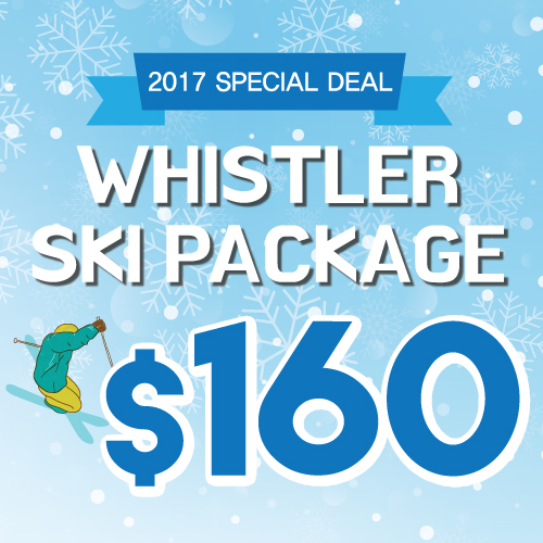 2017  WHISTLER SKI PACKAGE - Special deal!