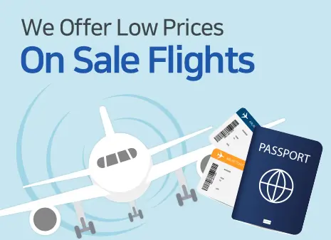 We offer low prices - on sale flight tickets